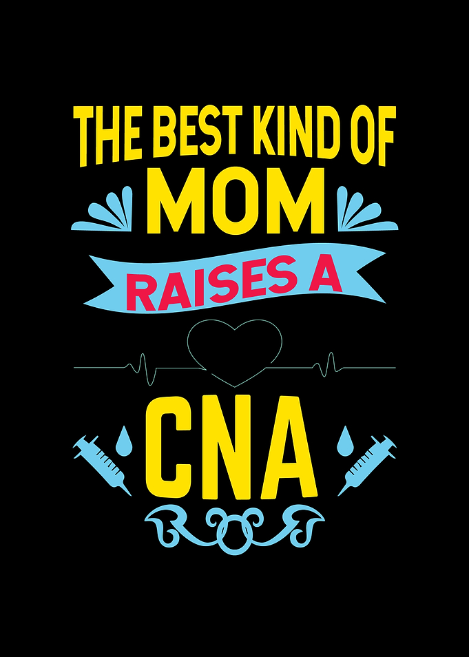 Mother Mum CNA Mama