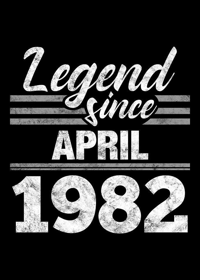 Legend Since April 1982