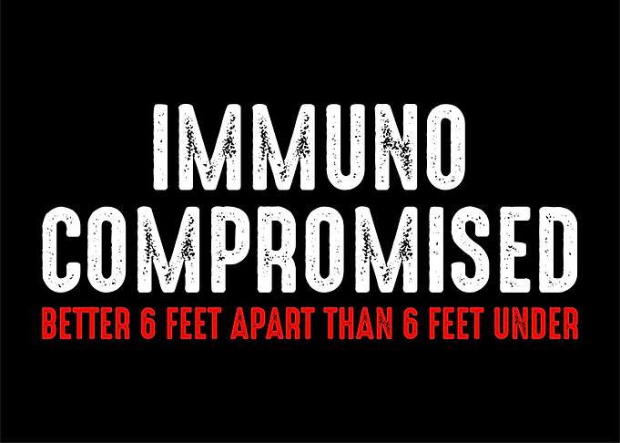 Immunocompromised Better