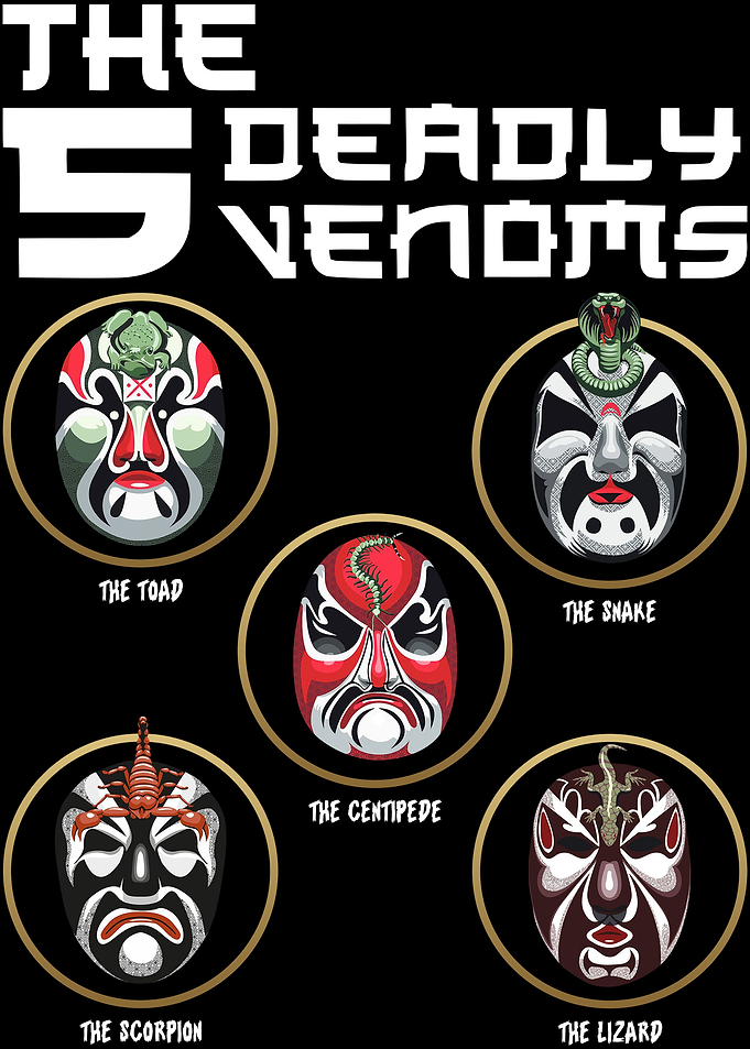 The Five Deadly Venoms