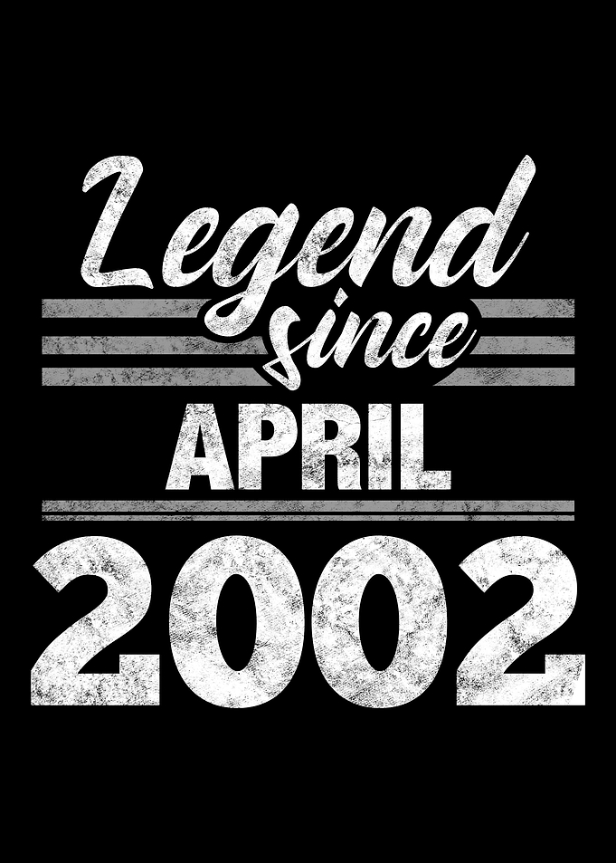 Legend Since April 2002