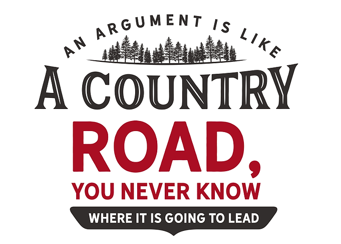 An argument is like