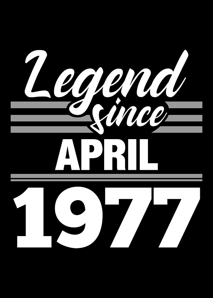 Legend Since April 1977