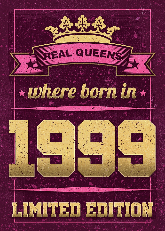 Real Queens 1999 Birthday
