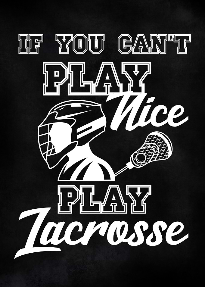 Funny Lacrosse Player Pun