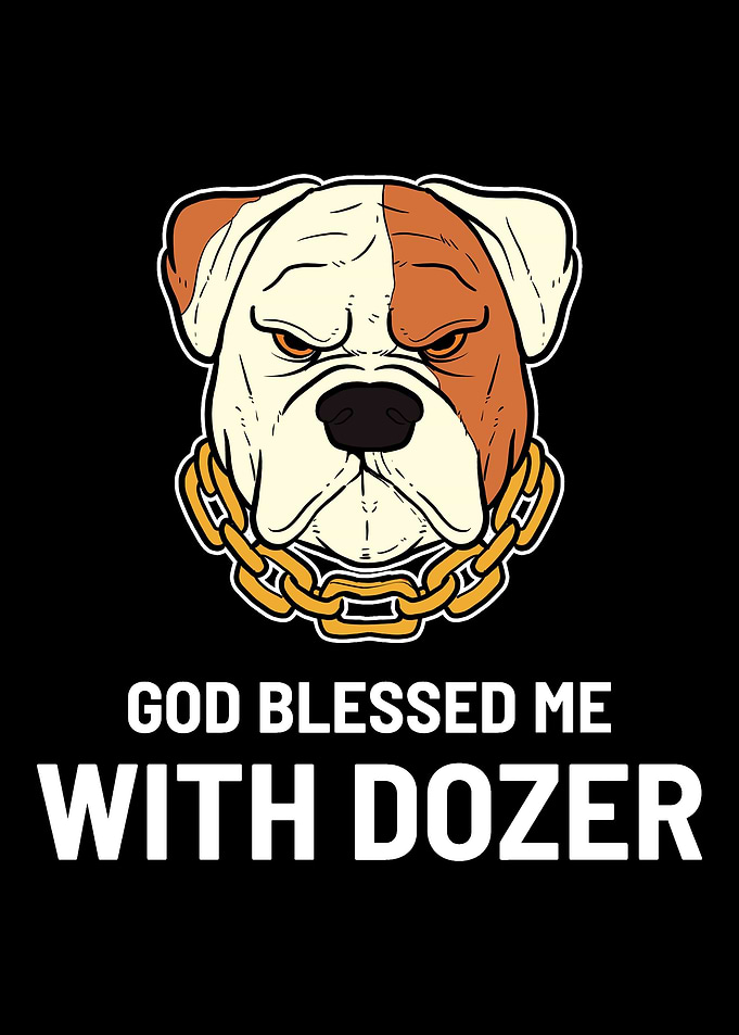 Bulldog Dozer Animal Right