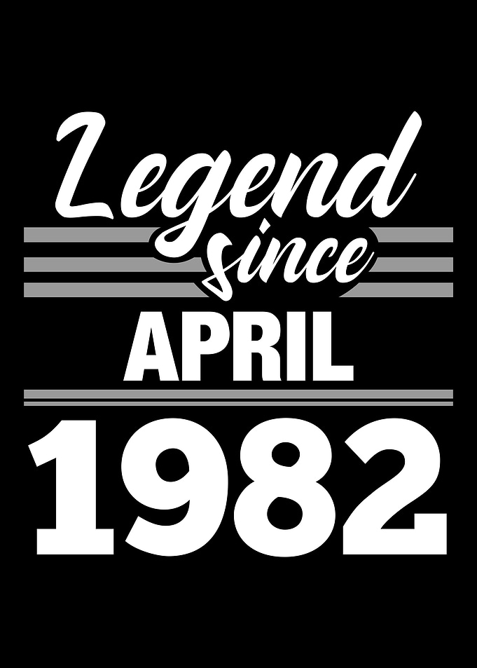 Legend Since April 1982