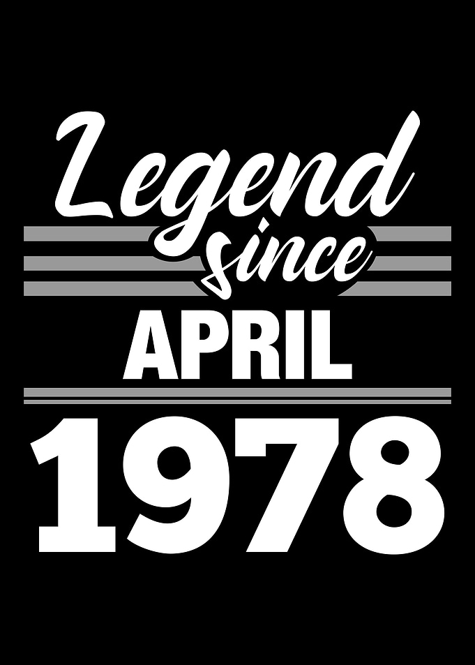 Legend Since April 1978