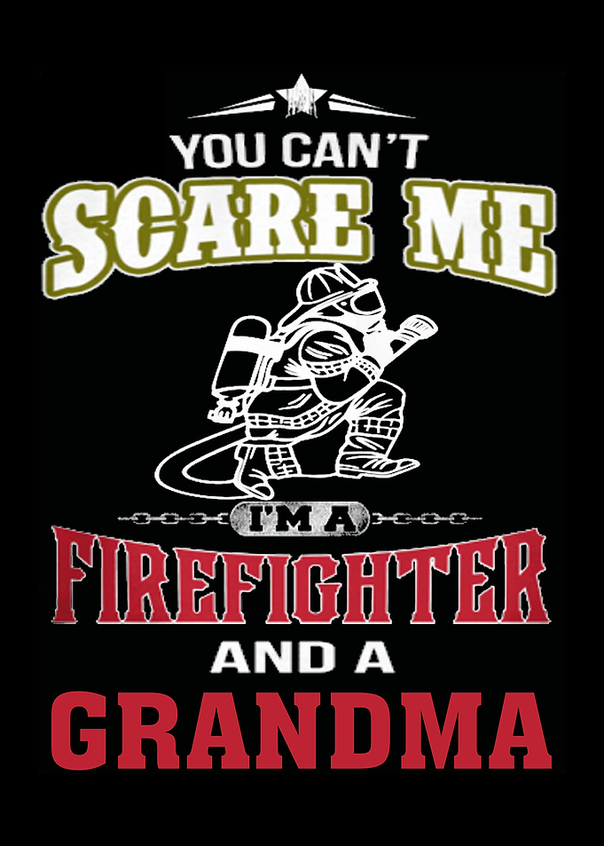 Proud To Be A Firefighter
