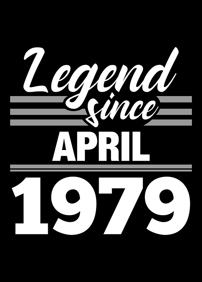 Legend Since April 1979