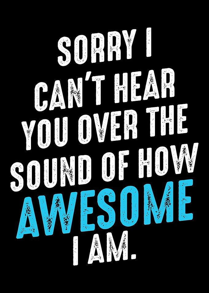 Sorry I Cant Hear You Pos