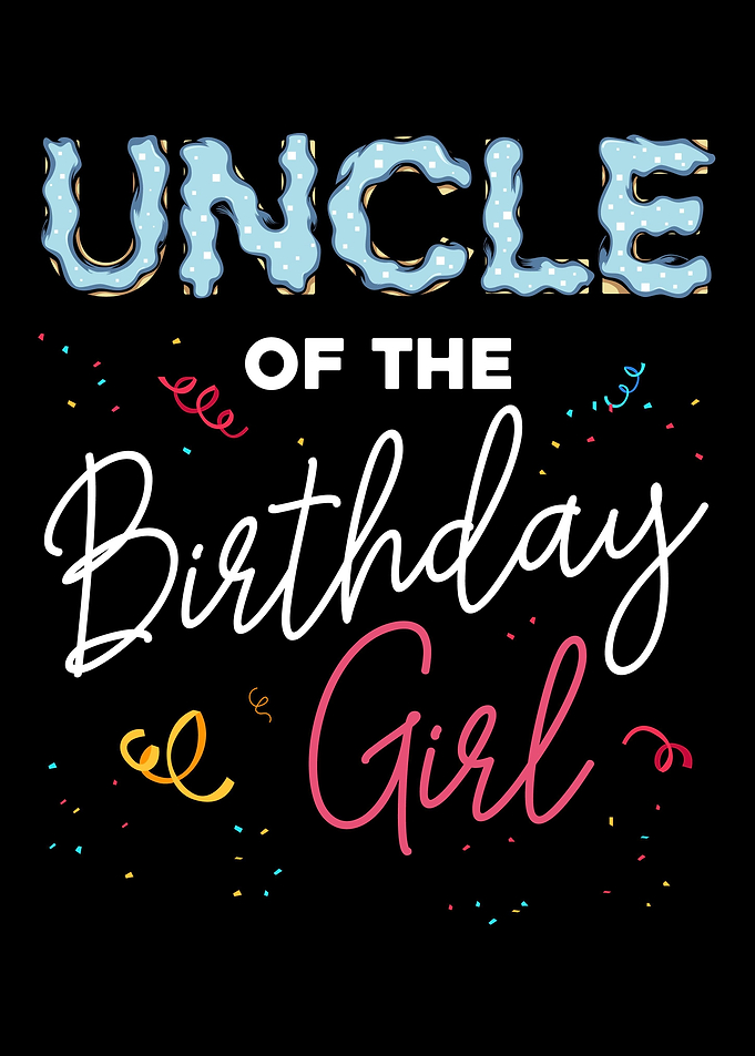 Uncle of the Birthday Girl