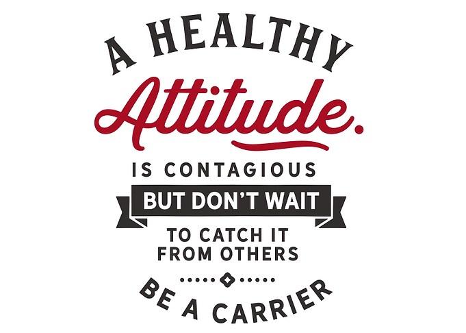 A healthy attitude