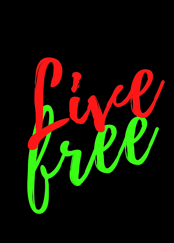LIVE FREE