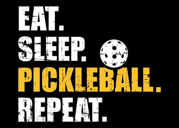 Eat sleep pickleball repea
