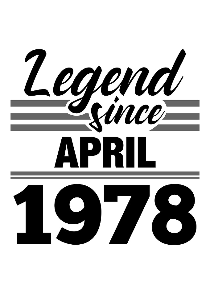 Legend Since April 1978