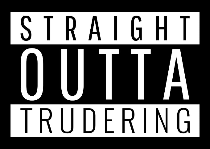 Straight Outta Trudering