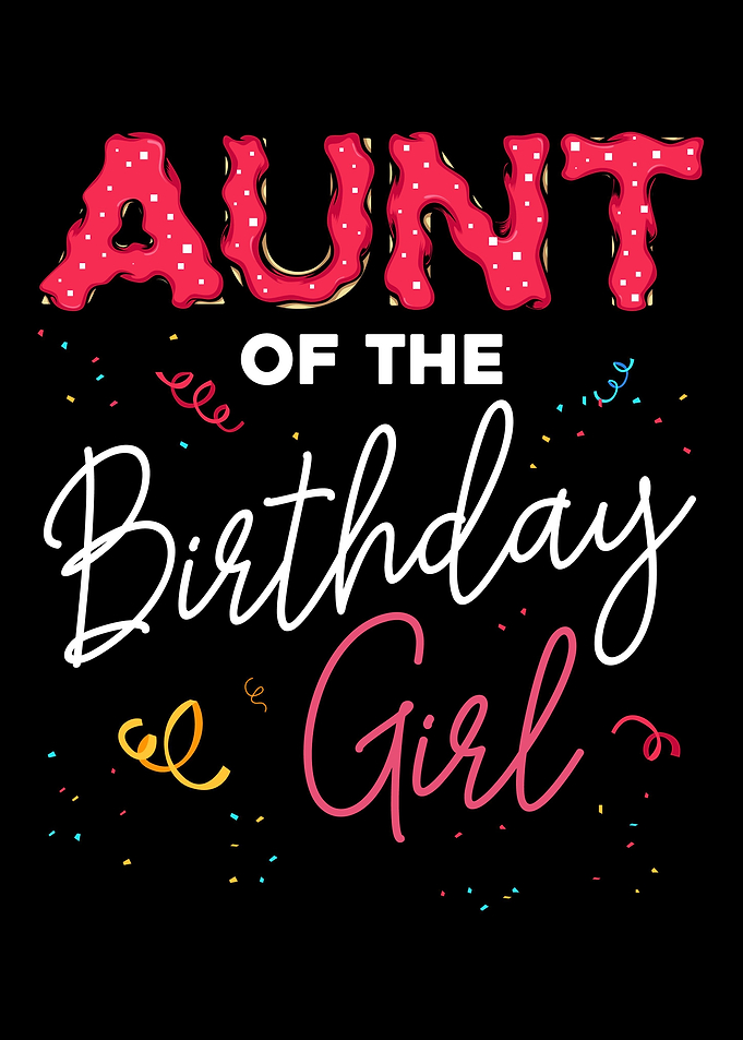 Aunt of the Birthday Girl