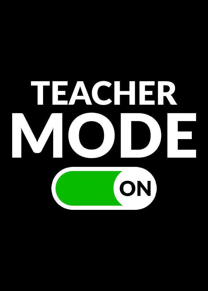 Teacher Teacher Teaching