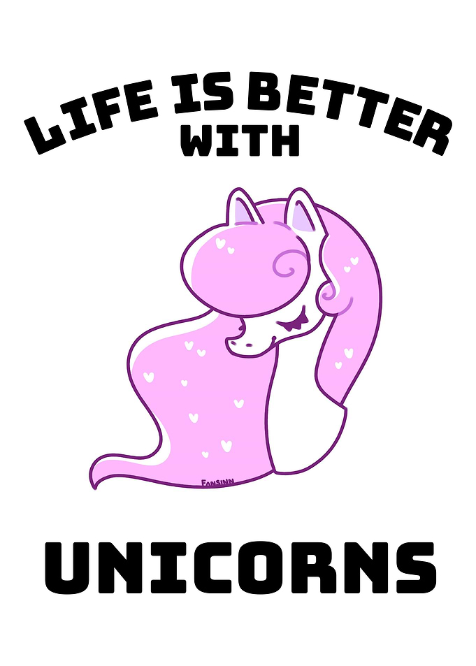 Unicorn life better gift