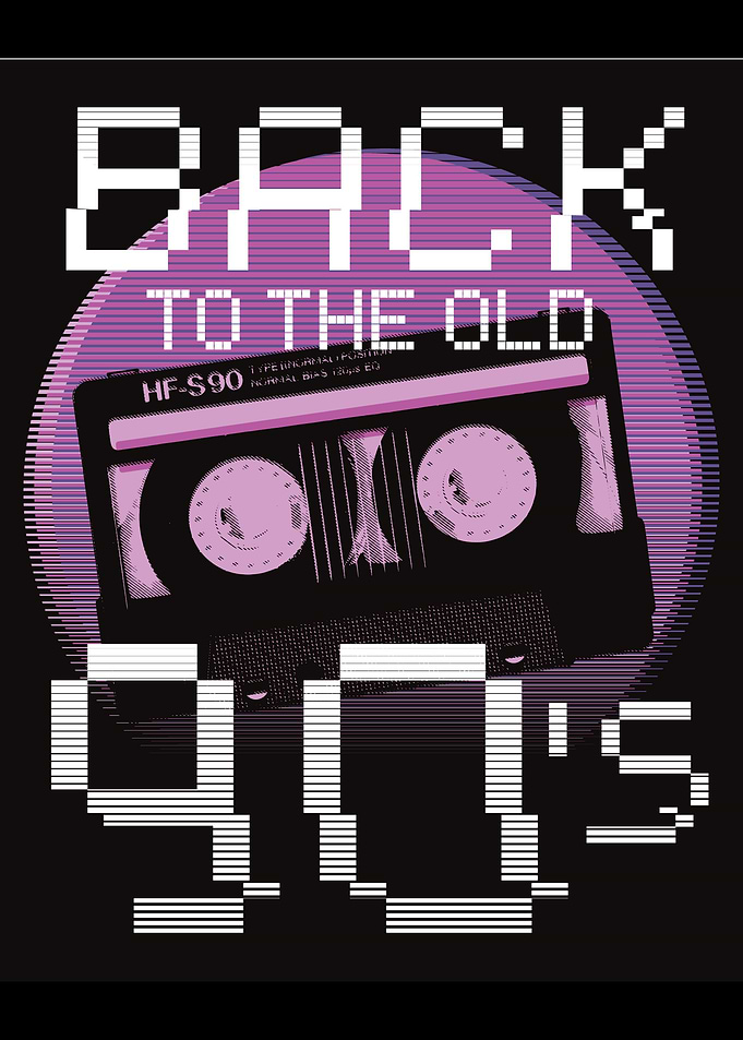 Back to the old 90s Tape