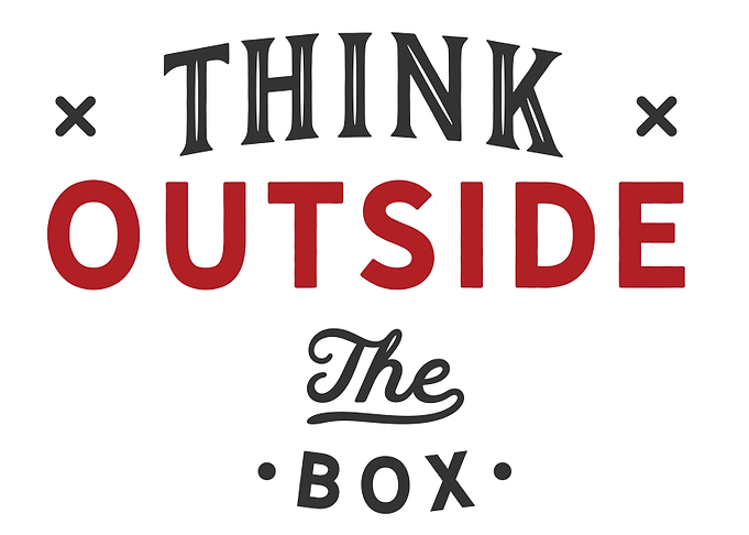 Think outside the box