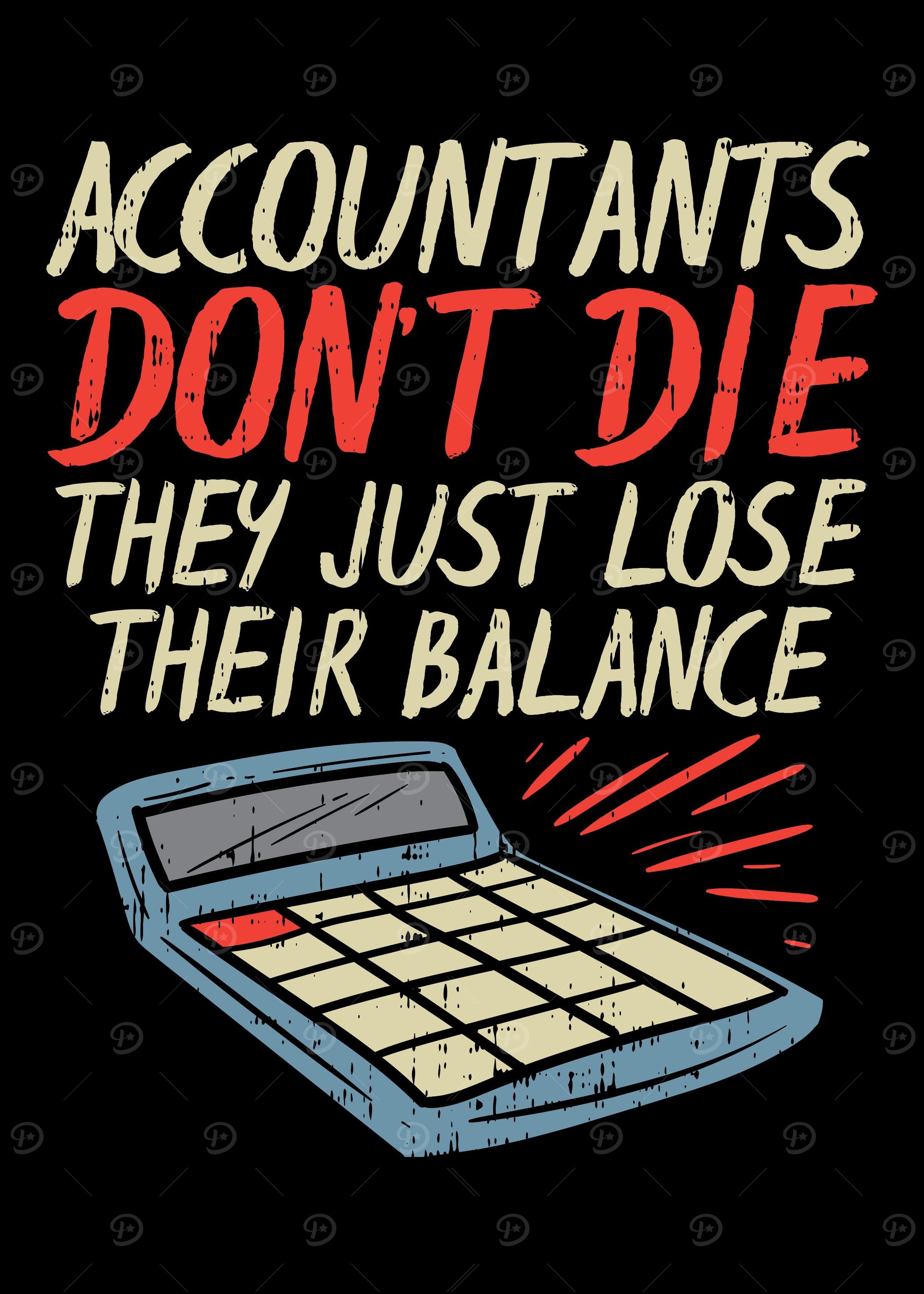 Accountants Dont Die They
