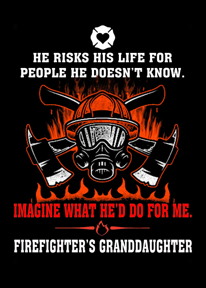 Proud To Be A Firefighter