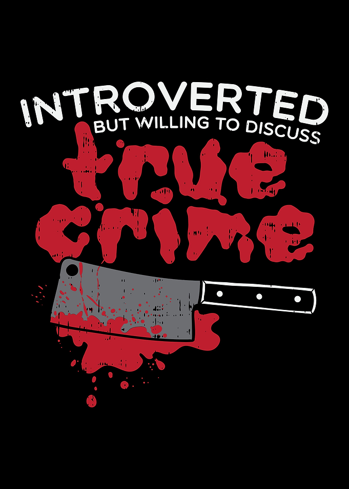 Introverted True Crime