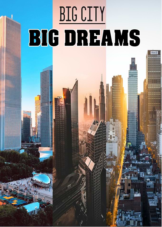 Travel Big City Big Dreams