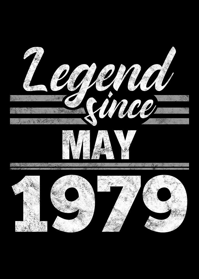 Legend Since May 1979