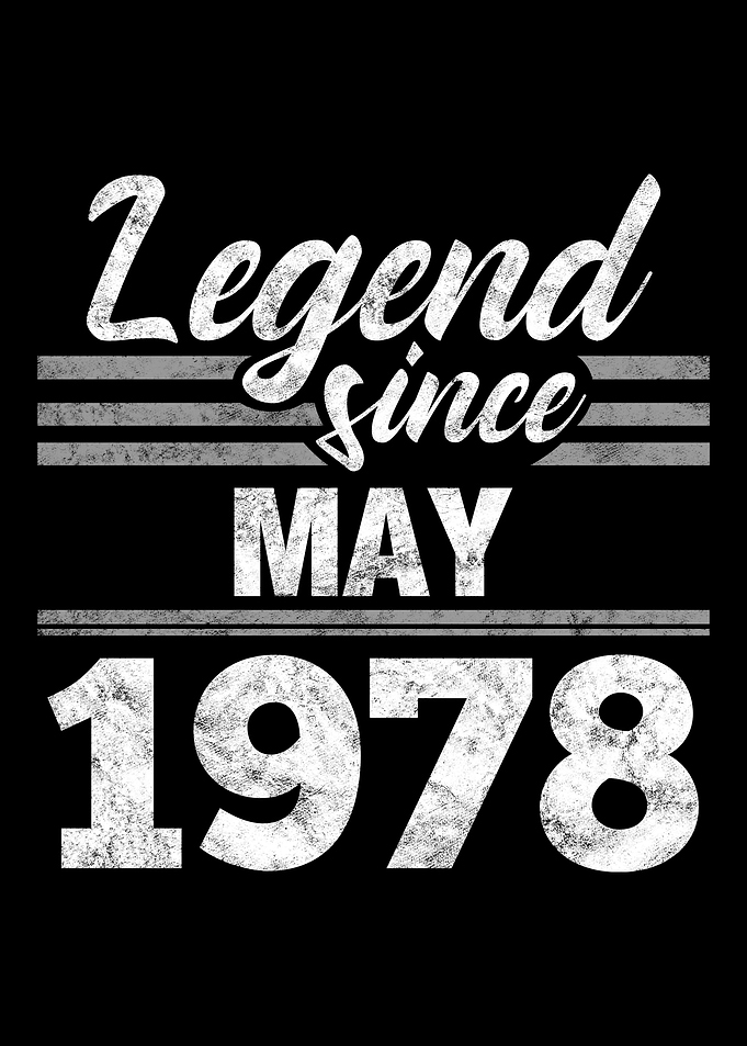 Legend Since May 1978