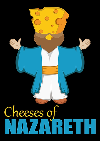 Cheeses Of Nazareth Christ