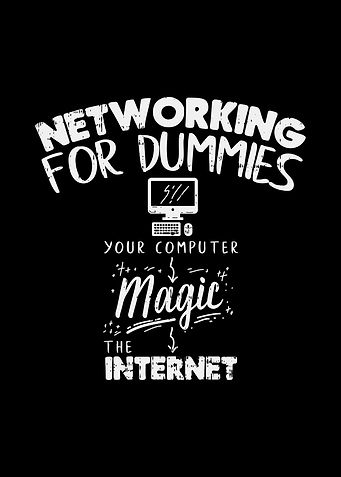 Networking for Dummies