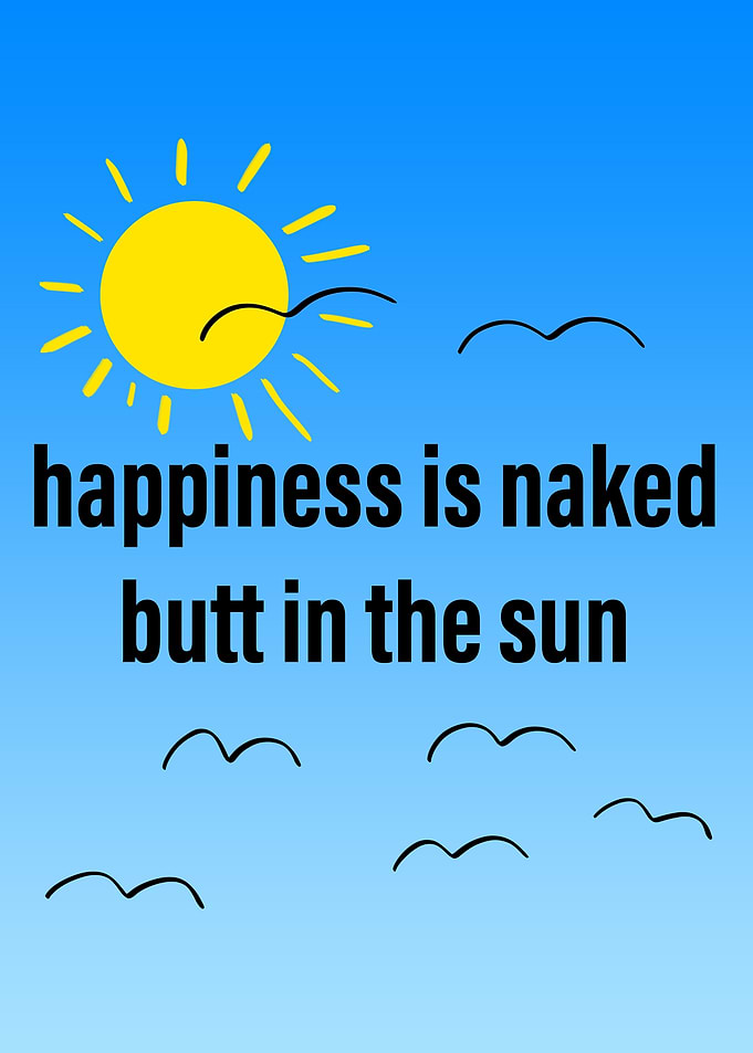 Happiness naked butt sun