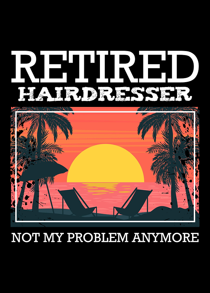 Retired Hairdresser Retire