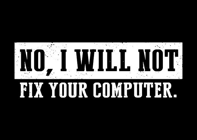Not fix your computer