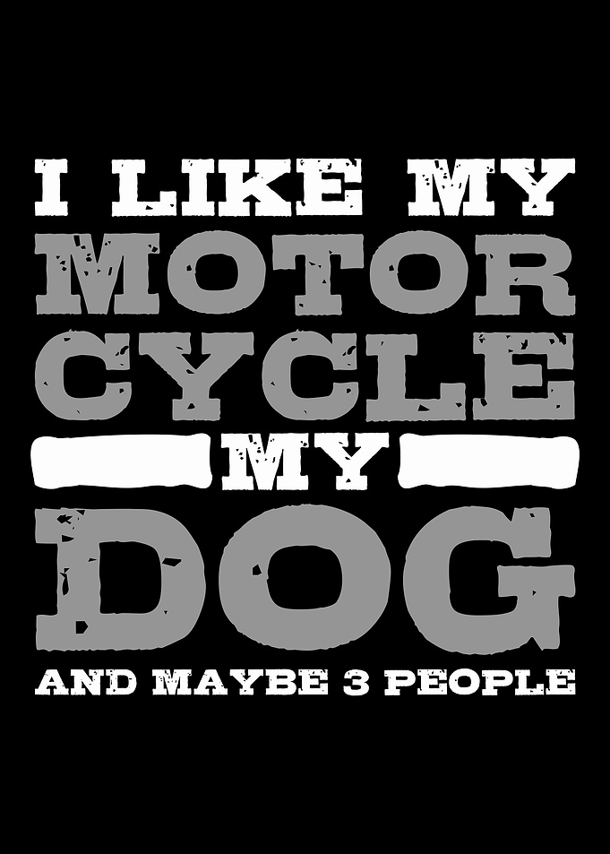 Motorcycle Dog Sarcastic
