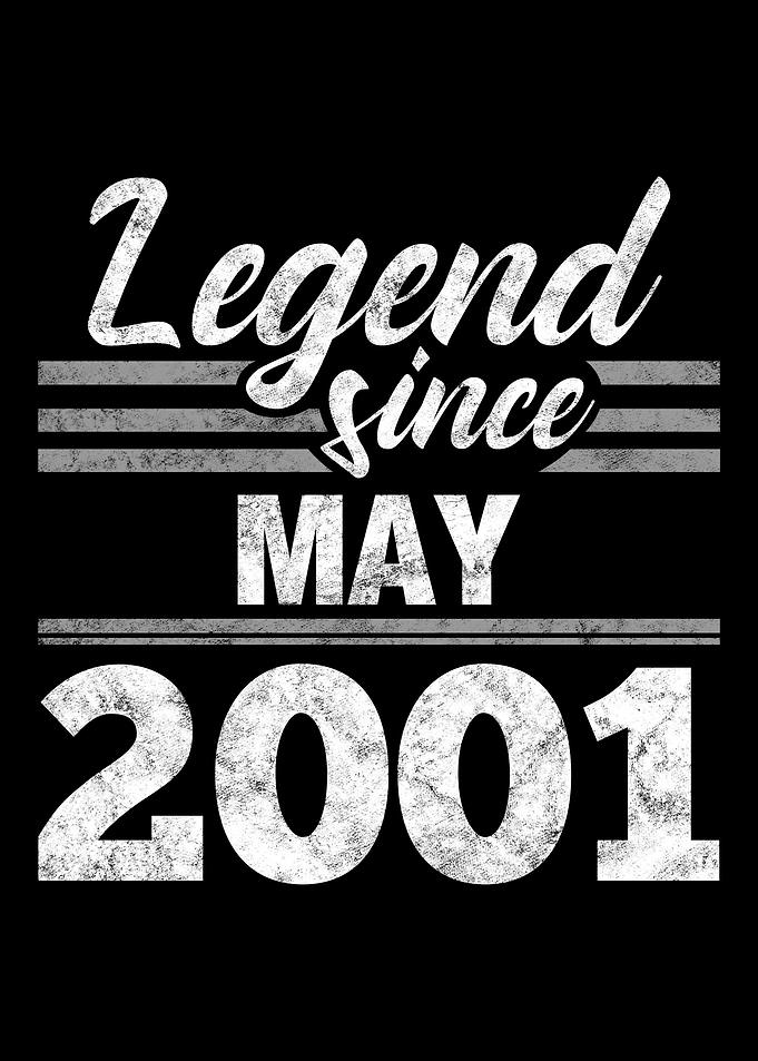 Legend Since May 2001