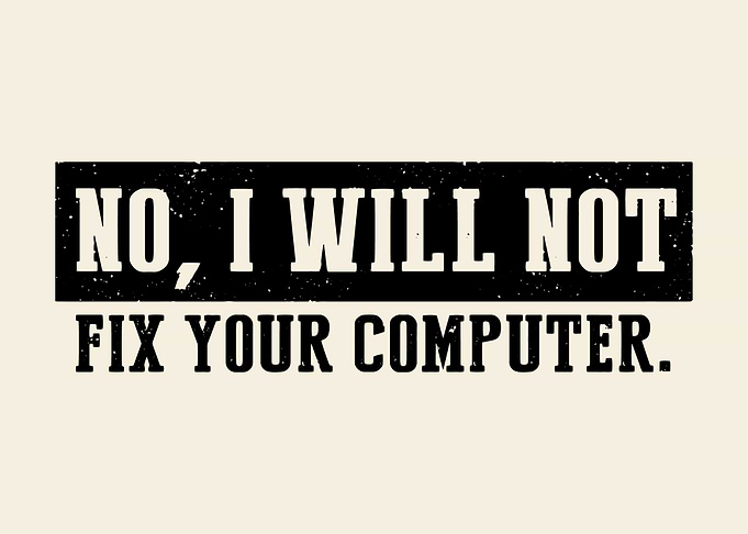 Not fix your computer