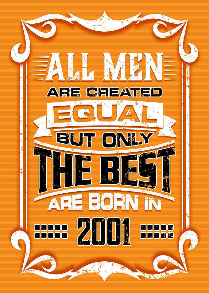 All Men 2001 Birthday Gift