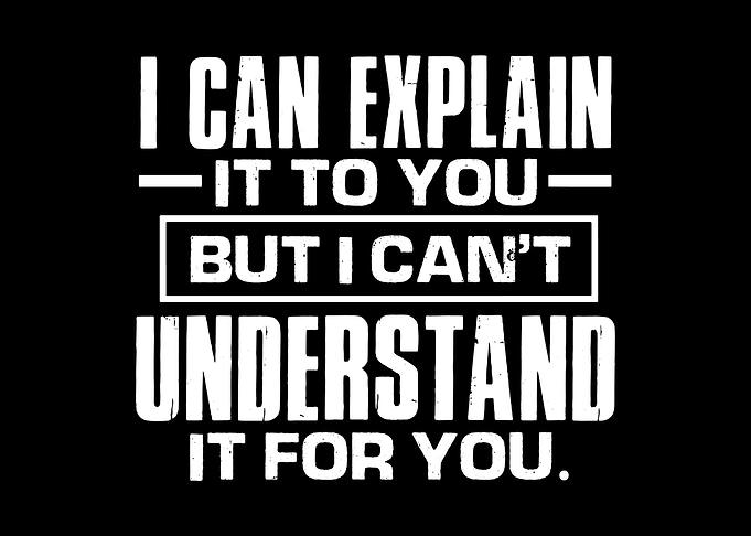 I can explain it to you