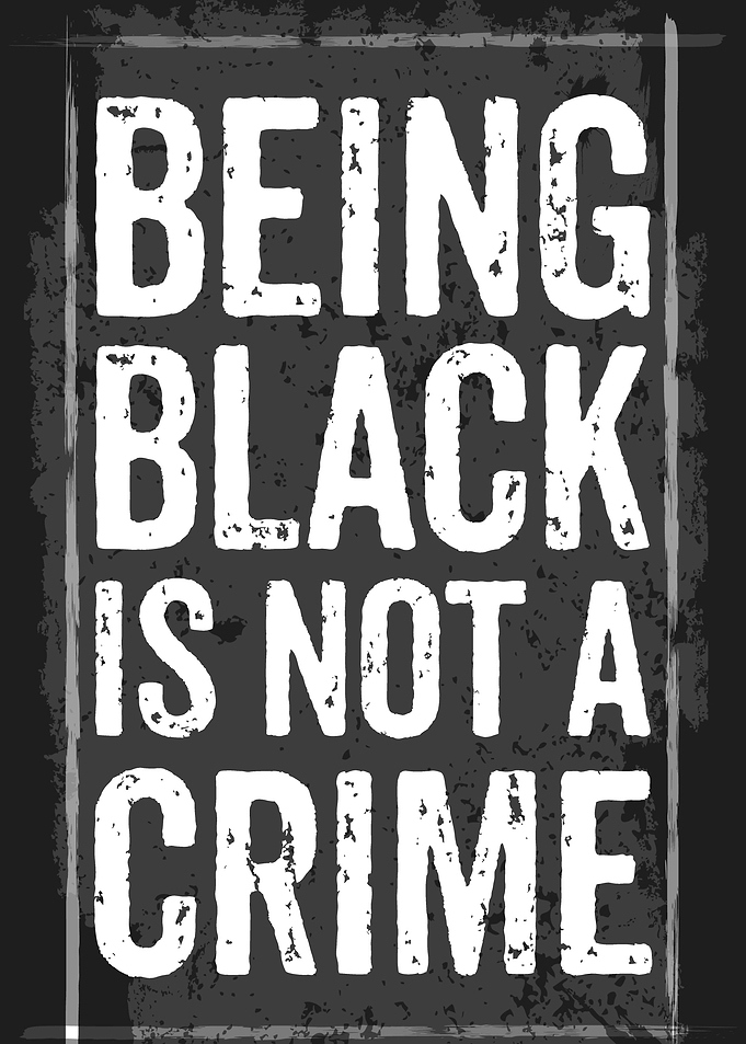 Being Black Is Not A Crime