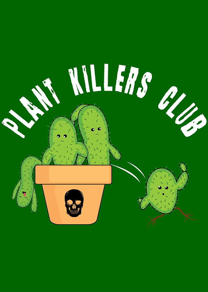 Plant Killer Club