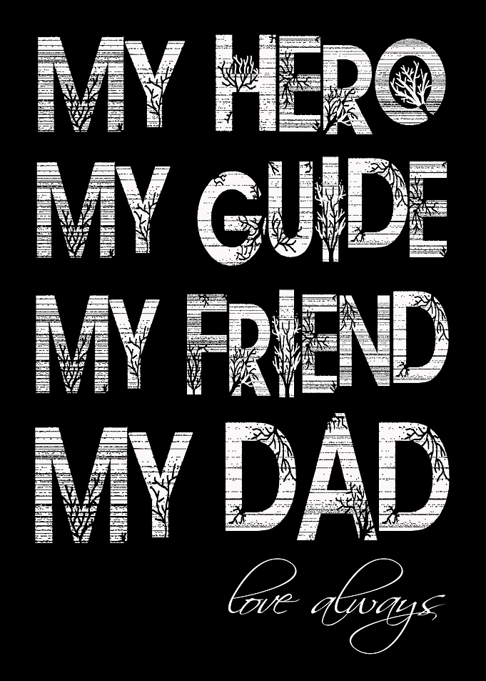 To Dad Love Always