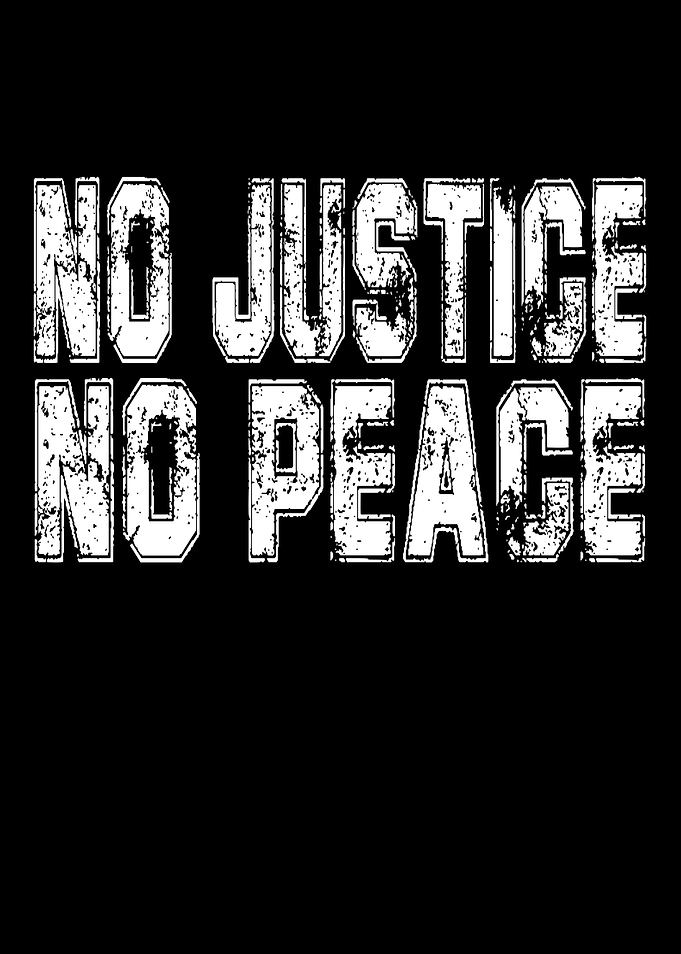 No Justice No Peace
