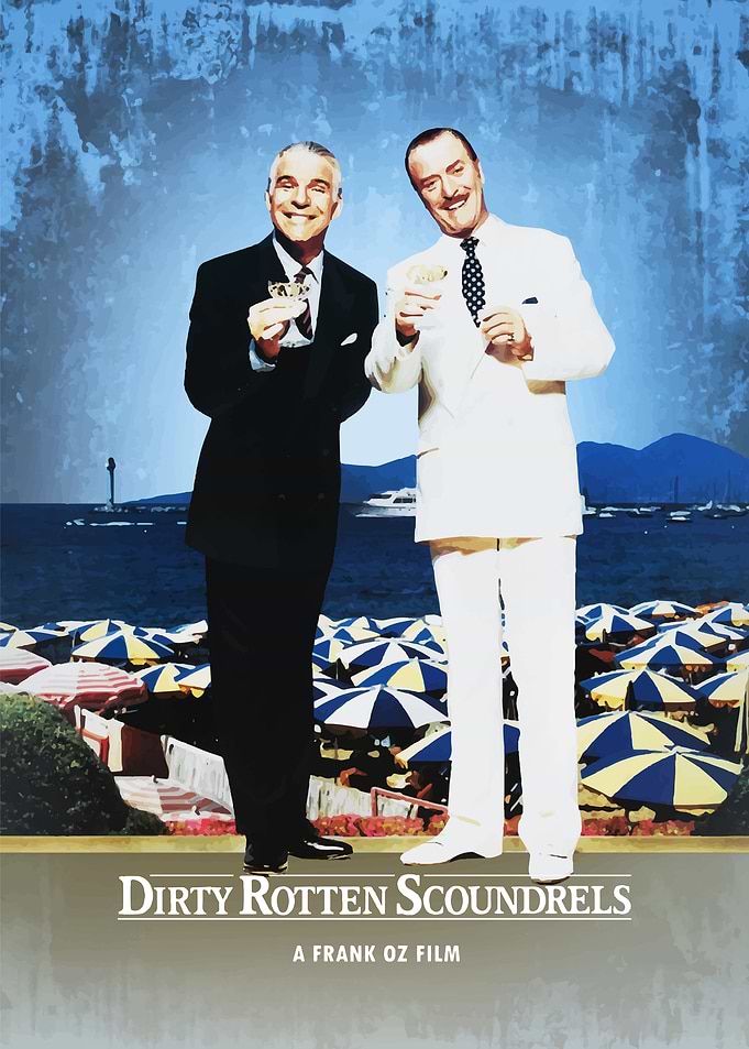 Dirty Rotten Scoundrels