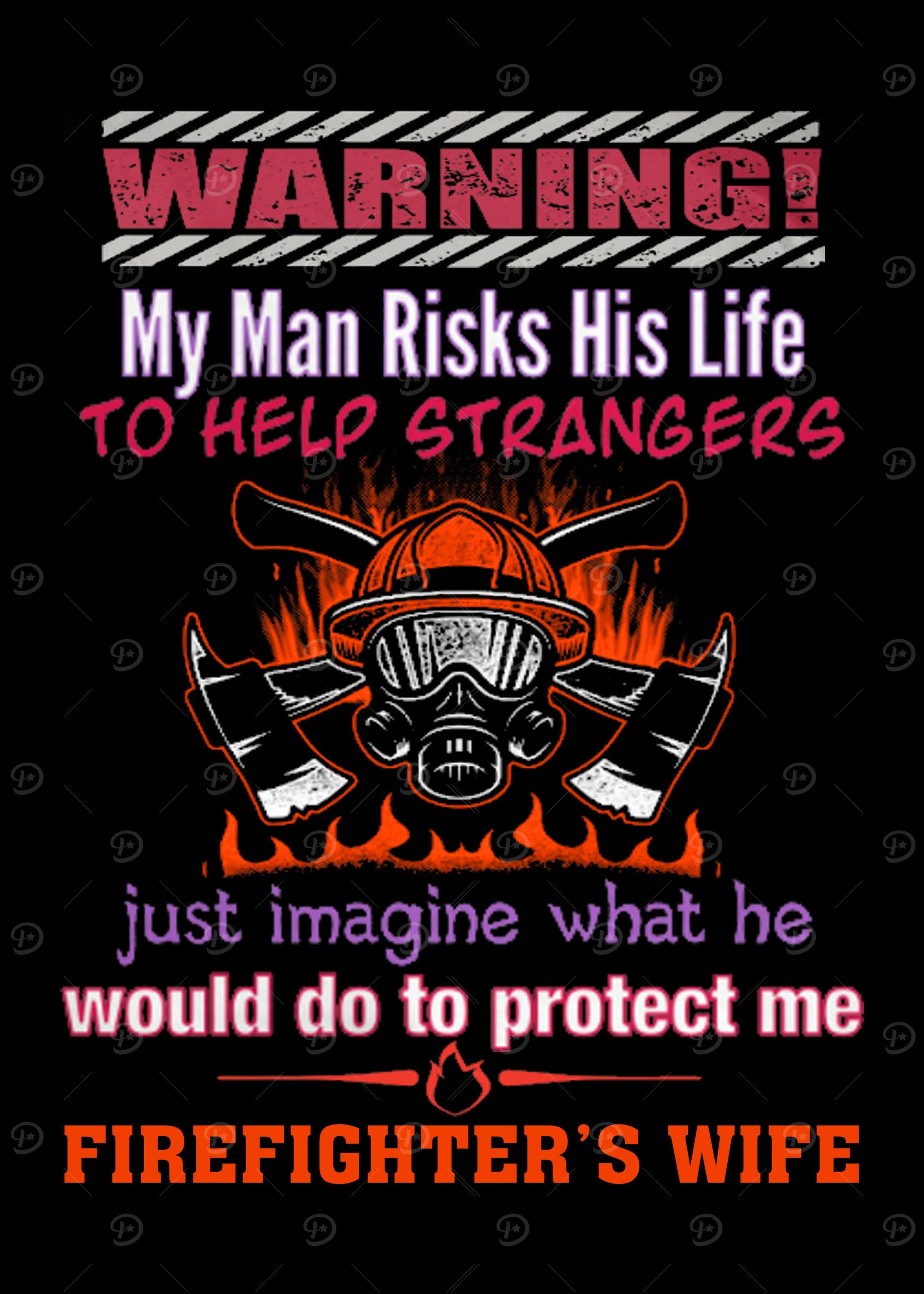Proud To Be A Firefighter
