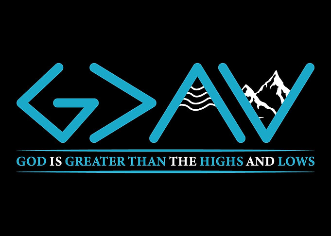 God Is Greater Than HIghs