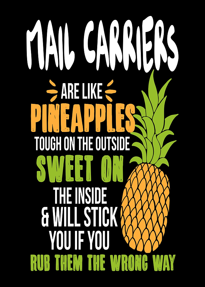 Mail Carriers Pineapples